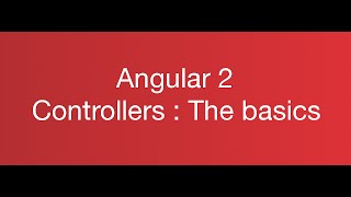 Angular 1 to Angular 2 Controllers: The Basics