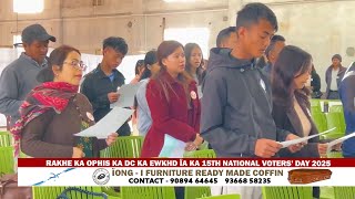 RAKHE KA OPHIS KA DC KA EWKHD ÏA KA 15TH NATIONAL VOTERS' DAY 2025