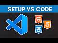 How to Setup VS Code for Web Development (2026) | HTML, CSS, JavaScript Tutorial