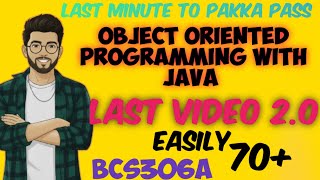 Object Oriented Programming With Java | Important & Fixed Questions | 2.0 | #bcs306a #java