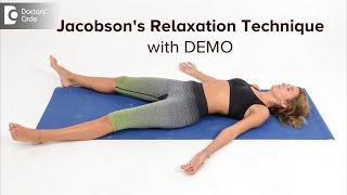 Exercise for Stress Management | Jacobson's method of relaxation-Dr.Anup Brahmbhatt| Doctors' Circle