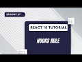 React 18 Tutorial - Hooks Rule
