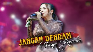 TASYA ROSMALA - JANGAN DENDAM | LAGU VIRAL TIKTOK