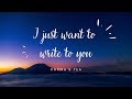 I Just Want To Write To You - Karma's Tea Official Lyric Video