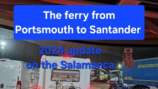 The Ferry from Portsmouth to Santander, the 2024 update