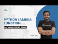 Python Lambda Function | Data Analysis in 3 Weeks | Arpit Jain | GeeksForGeeks Python