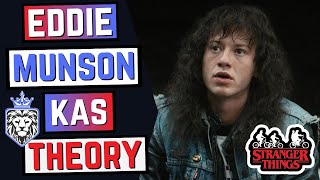 Stranger Things Eddie Munson Kas Theory Explained