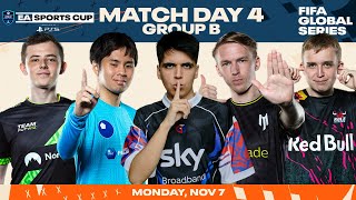 FIFA 23 | EA SPORTS Cup - Match Day 4 - Group B