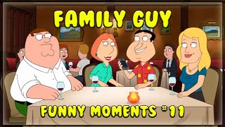 Family Guy Funny Moments! Compilation #11
