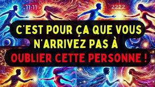 🌟Élus ❤️‍🩹 VOICI POURQUOI VOUS NE POUVEZ PAS OUBLIER CETTE PERSONNE !