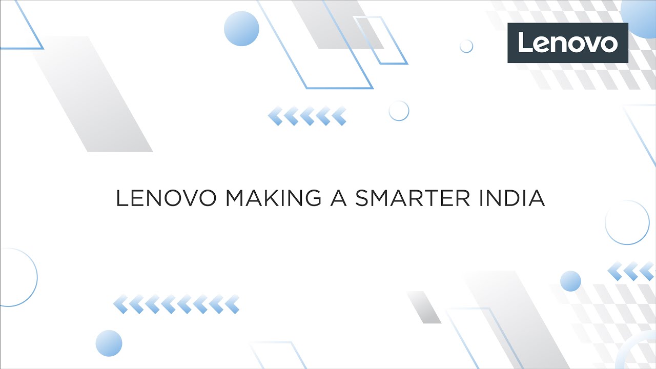 Lenovo Making A Smarter India | Lenovo Smart Classroom | Smarter ...