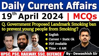 19th April 2024 | Current Affairs Today | Daily Current Affair | Current affair