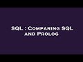 SQL : Comparing SQL and Prolog
