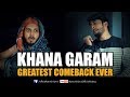 KHANA GARAM vs GREATEST COMEBACK EVER | Karachi Vynz Official