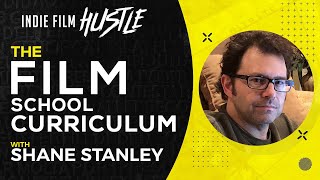 Why Film School Sucks with Shane Stanley // Indie Film Hustle Talks