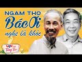 Ngâm Thơ Bác Ơi Nghe Là Khóc - Tiếng Thơ Đêm Khuya Đài Tiếng Nói Việt Nam Dễ Ngủ Nhất VOV