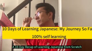 My Japanese Learning Recap: Hiragana, Katakana \u0026 Pronunciation – Day 10 Summary