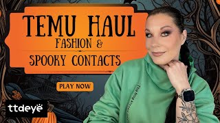 Temu Fashion Haul   Spooky TTDeye contacts!!