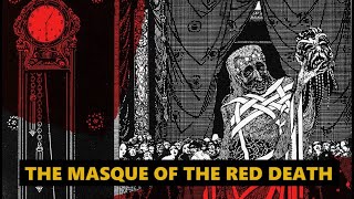 Revisiting Classics Episode 1 - E.A. Poe's The Masque of the Red Death