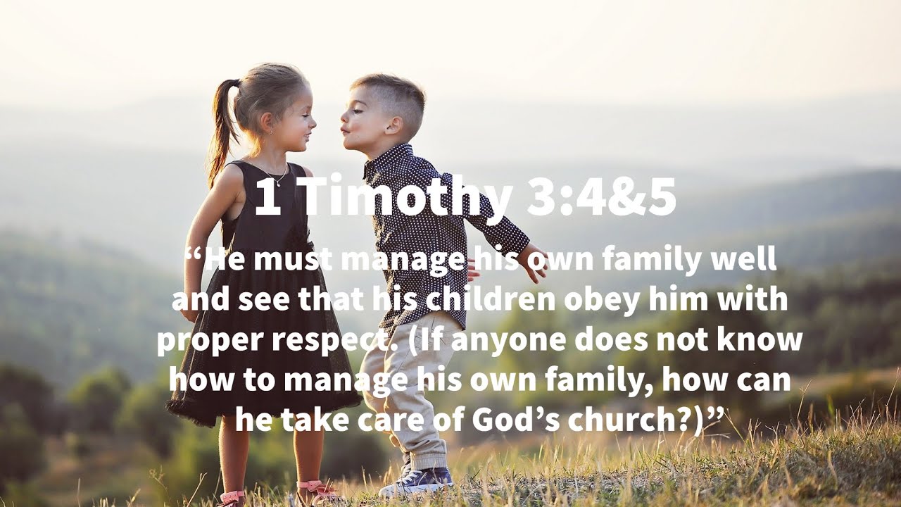 Men Bible Study - 1 Timothy 3: 4-5 - 1 Timothy 3: 4-5 - Bible Portal