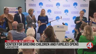Center for grieving children and families opens