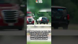 Summerdale Police Chief on administrative leave amid criminal investigation - NBC 15 WPMI