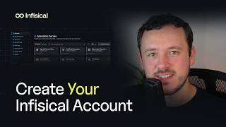 Creating Your Infisical Account and Organization