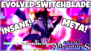 Showcasing *NEW* MAX LEVEL Switchblade Deception Is INSANELY Overpowered!  | Anime Adventures