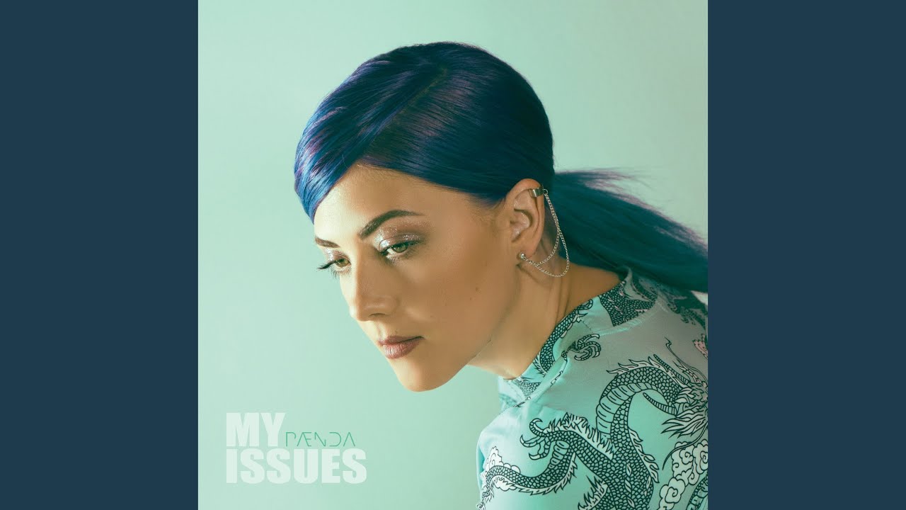 My Issues Youtube Music