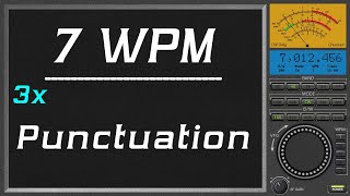 7wpm Repeat three times Punctuation, cw morse code