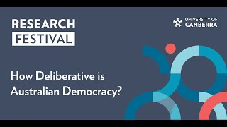 How deliberative is Australian democracy?