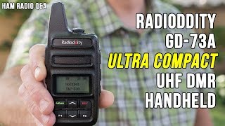 Radioddity GD-73A Compact DMR Handheld Radio - Ham Radio Q\u0026A