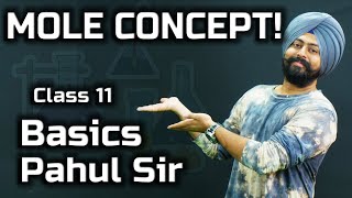 MOLE CONCEPT Class 11| in English by Pahul Sir | JEE & NEET | Boards | Lecture 2