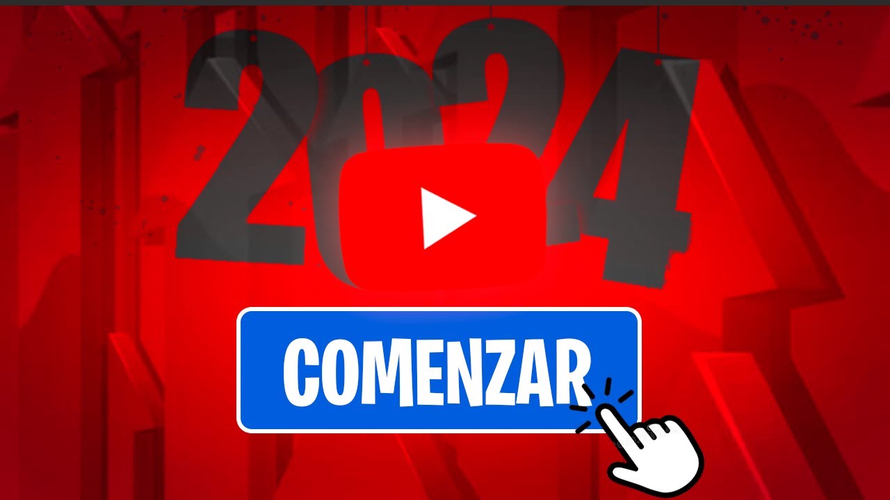 Como EMPEZAR Un Canal De YouTube ÉXITOSO En 2024 | Prepárate HOY - YouTube