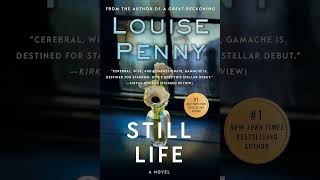 Still Life - Louise Penny (Mystery, Thriller & Suspense Audiobook)