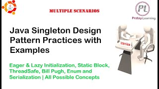 Java Singleton Design Pattern Practices with Example