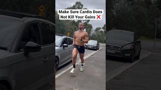 Make Sure Cardio Isn’t Killing YOUR Gains