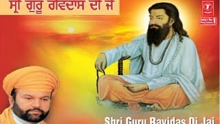 Shri Guru Ravidas Di Jai By Hans Raj Hans I Shri Guru Ravidas Di Jai