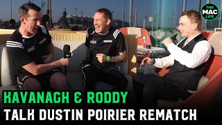 John Kavanagh and Owen Roddy remember first Conor McGregor vs. Dustin Poirier fight