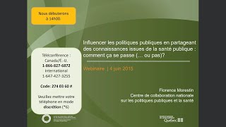 Webinaire  Influencer les pol. publiques en partageant des connaissances issues de la santé publique