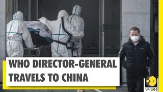 WHO Director-General Travels To China As Coronavirus Deaths Rise | WION News | World News