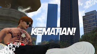 KEMATIAN! - GTA 5 ROLEPLAY