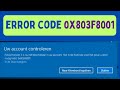 How To Fix Microsoft Store Error 0x803f8001 On Windows 11