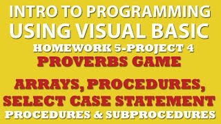 5-pp4 Visual Basic: Proverbs Game Using Procedures, Arrays, Select Case Statement