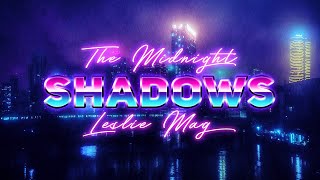 The Midnight - Shadows (Synthwave Cover by Leslie Mag)