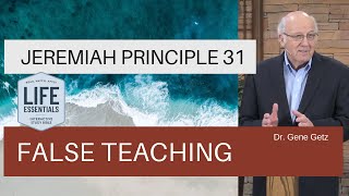 Jeremiah Principle 31: False Teaching