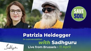 Patrizia Heidegger In Conversation with Sadhguru – #SaveSoil | 11 April | 7:40 PM CEST, 11:10 PM IST