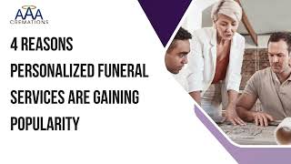 4 Reasons Personalized Funeral Services Are Gaining Popularity | Affordable Cremation in CA