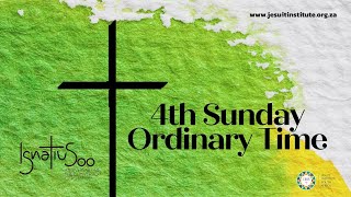 Mass for the 4th Sunday of Ordinary Time
