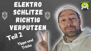 DIY, Der richtige Weg um Kabel-Schlitze mit Rotband zu verputzen! Teil 2/2